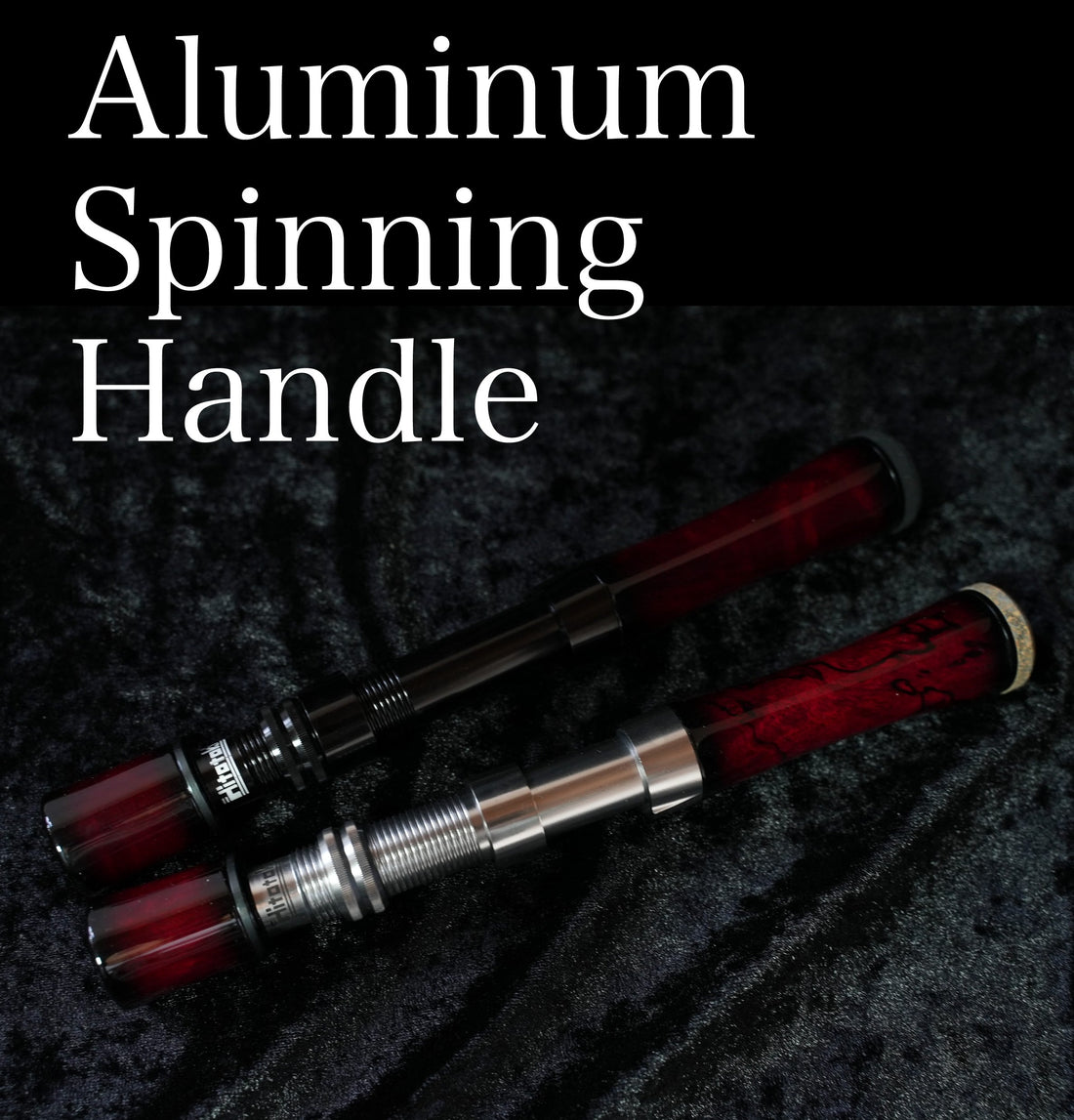 【新作モデル】アルミスピニングハンドルのご紹介